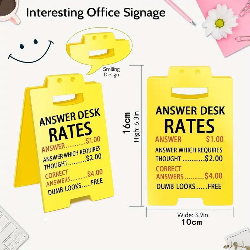 Answer Desk Rates Sign