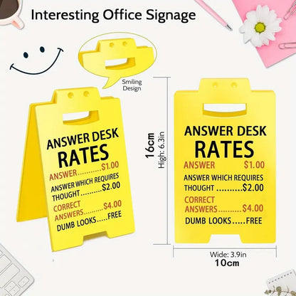 Answer Desk Rates Sign